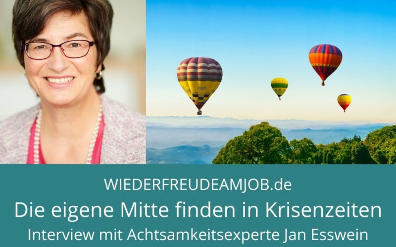 Die eigene Mitte finden in Krisenzeiten