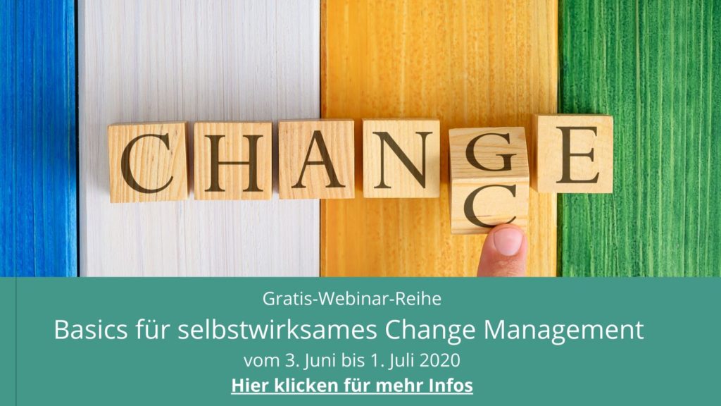 Basics für selbstwirksames Change Managment Hier klicken